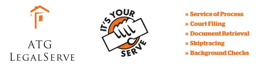 ATG LegalServe and It's Your Serve Logos: Service of Process, Court Filing, Document Retrieval, Skiptracing, Background Checks