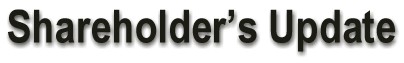 Shareholder's Update